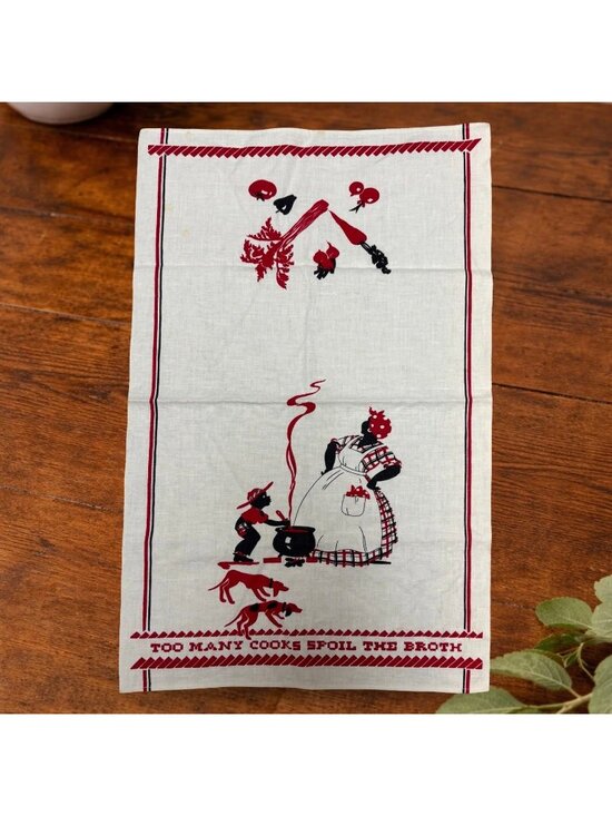 Martex Other - Vintage Americana Kitchen Towel by Martex, Part Linen, "Too Many Cooks Spoil the